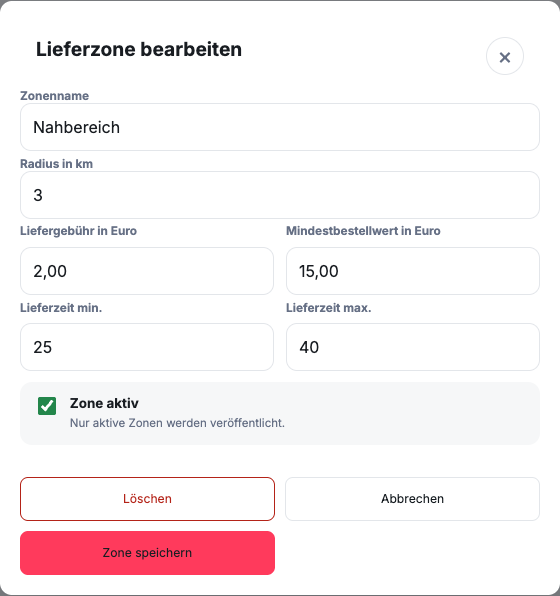 Delivery zone dialog with example values for radius, delivery fee, minimum order value and minimum and maximum delivery time.